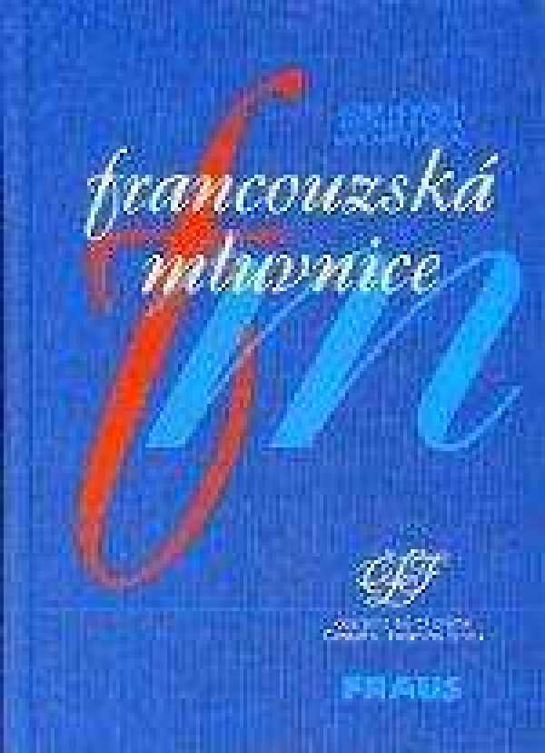 Josef Hendrich: FRANCOUZSKÁ MLUVNICE