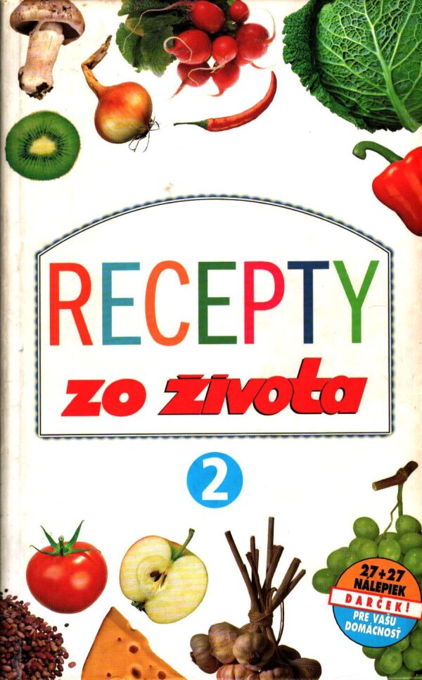 RECEPTY ZO ŽIVOTA 2