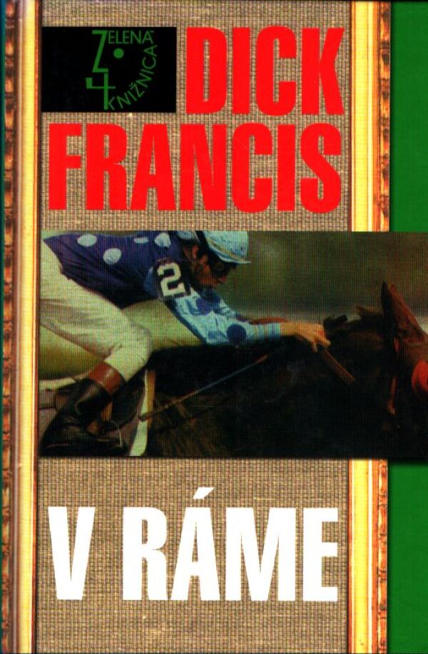Dick Francis: V RÁME