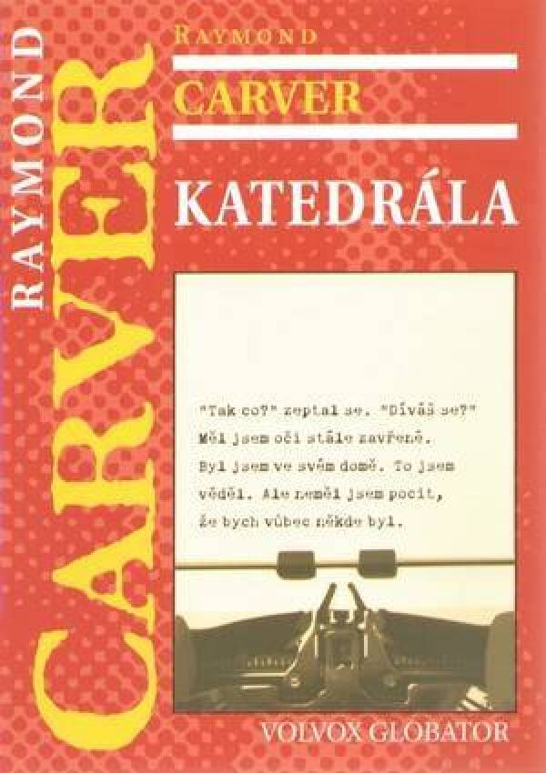 Raymond Carver: KATEDRÁLA