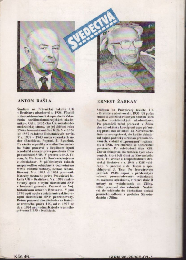 Anton Rašla, Ernest Žabkay: PROCES S DR. J. TISOM