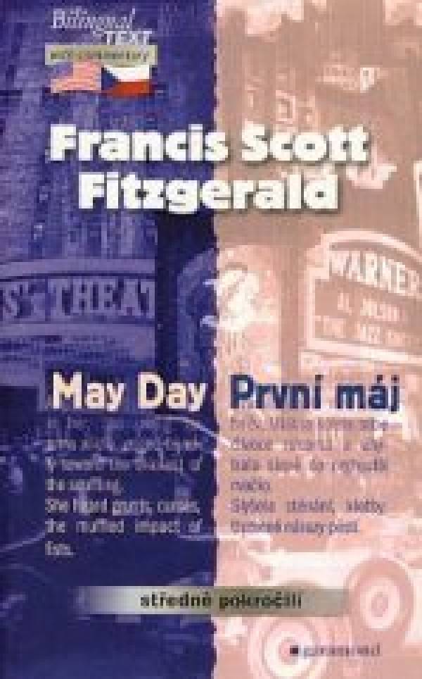 F.S. Fitzgerald: PRVNÍ MÁJ / MAY DAY