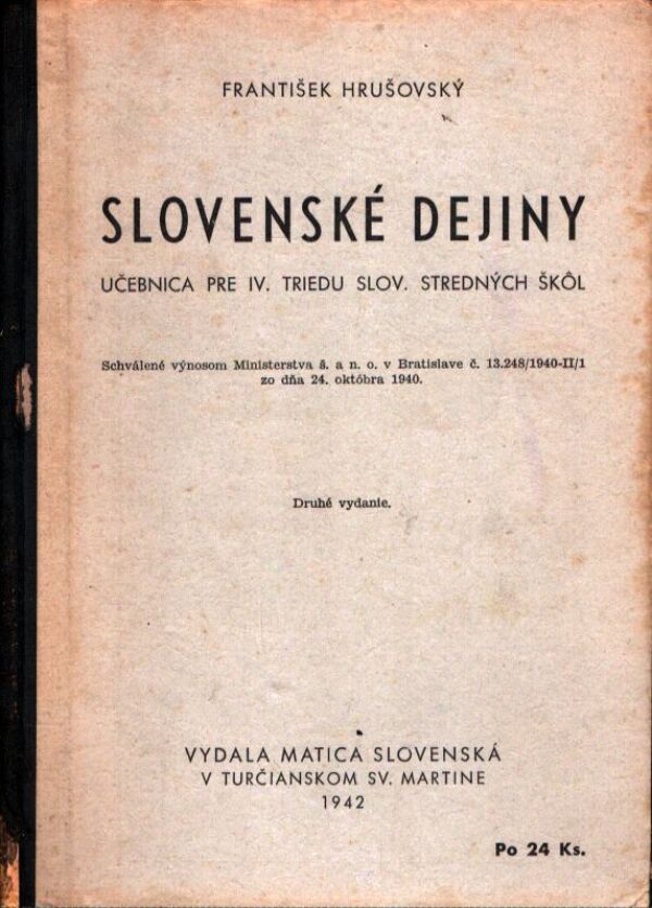 František Hrušovský: SLOVENSKÉ DEJINY