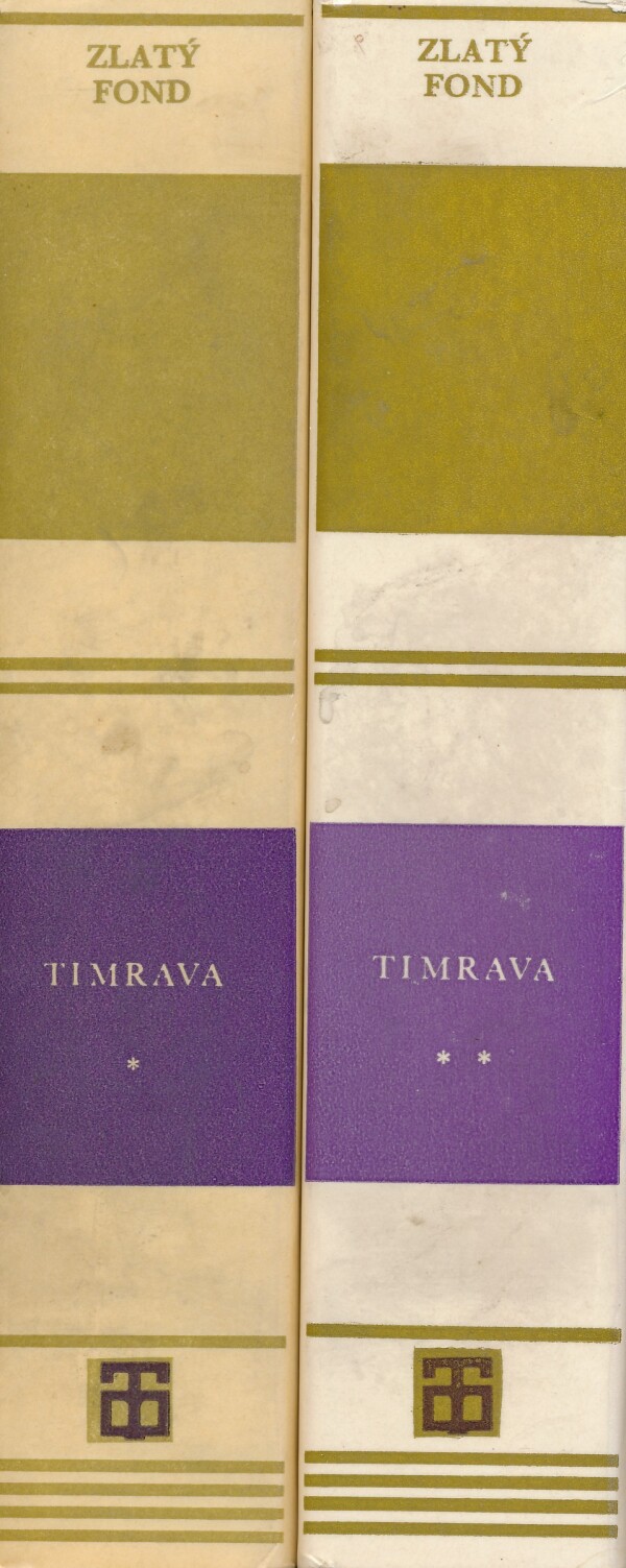 Božena Slančíková: TIMRAVA I, II