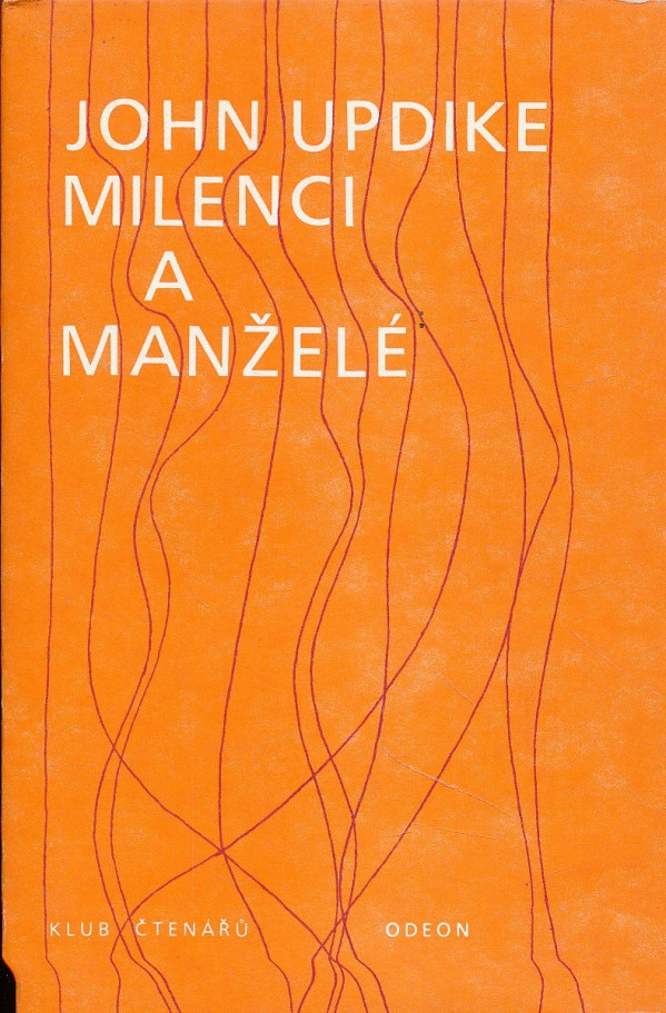 John Updike: MILENCI A MANŽELÉ