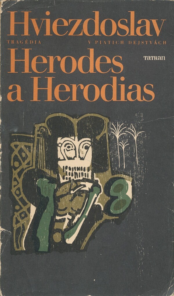 Hviezdoslav: HERODES A HERODIAS