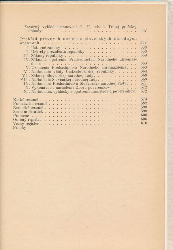 Elo Rákoš, Štefan Rudohradský: Slovenské národné orgány 1943 - 1968