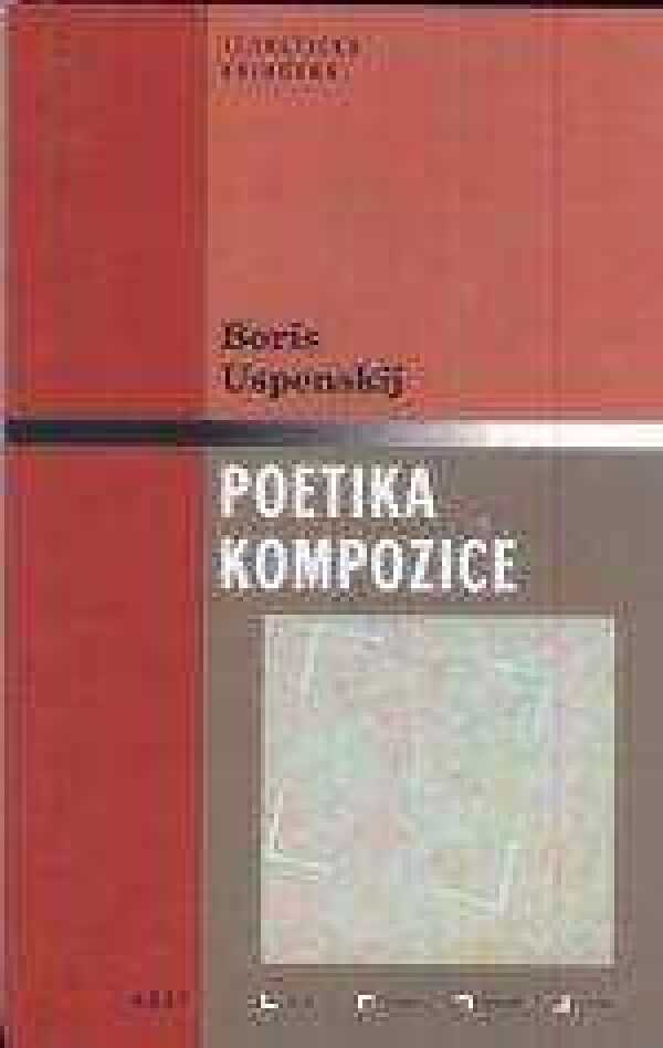 Boris Uspenskij: POETIKA KOMPOZICE