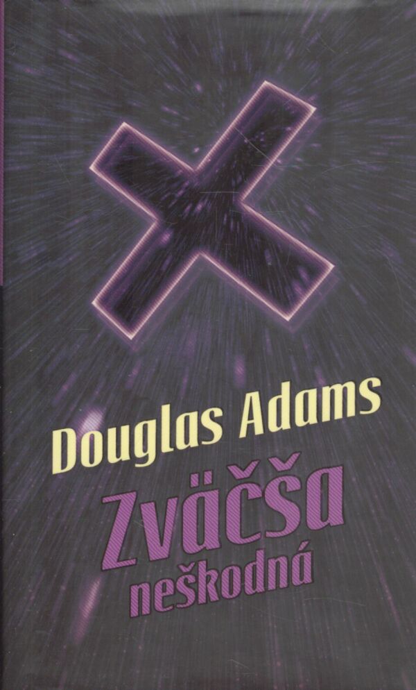 Douglas Adams: STOPÁROV SPRIEVODCA GALAXIOU 1-5