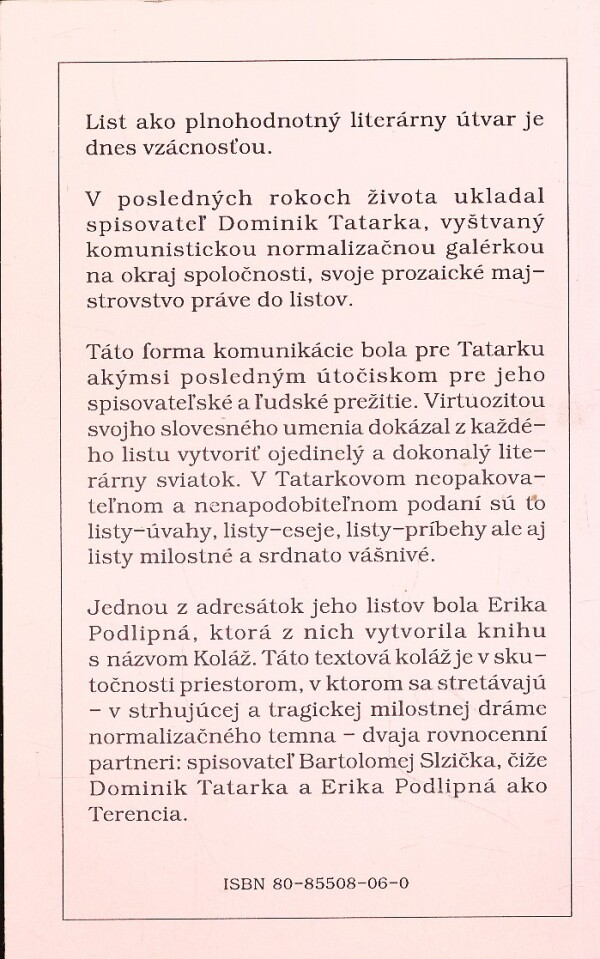 Erika Podlipná: KOLÁŽ - POCTA DOMINIKOVI TATARKOVI