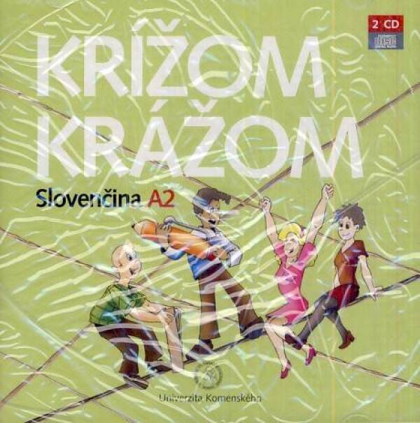 Renáta Kamenárová, Eva Španová a kol.: KRÍŽOM KRÁŽOM - SLOVENČINA A2 + 2CD