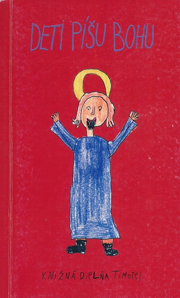 Stuart Hample: DETI PÍŠU BOHU