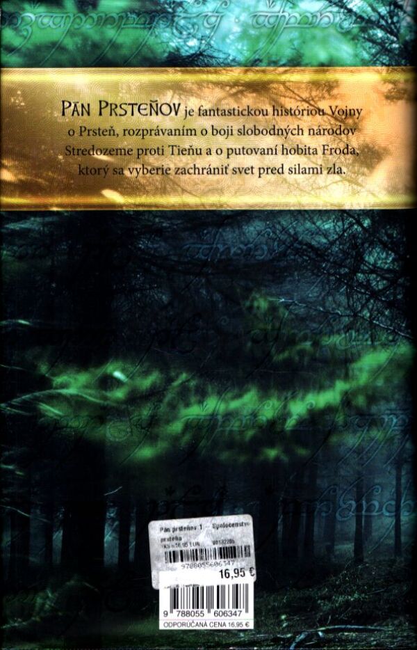 J. R. R. Tolkien: PÁN PRSTEŇOV 1 - SPOLOČENSTVO PRSTEŇA