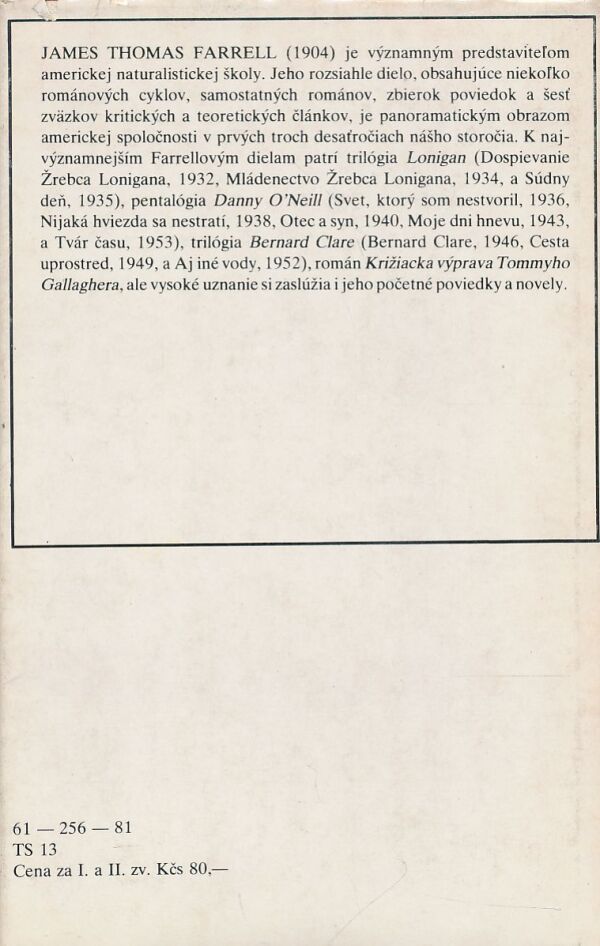 James T. Farrell: Lonigan 1+2
