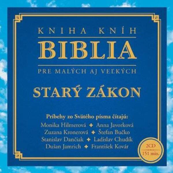 BIBLIA PRE MALÝCH AJ VEĽKÝCH - STARÝ ZÁKON - AUDIOKNIHA