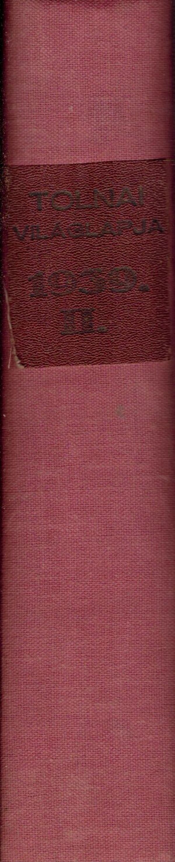 TOLNAI VILÁGLAPJA 1939