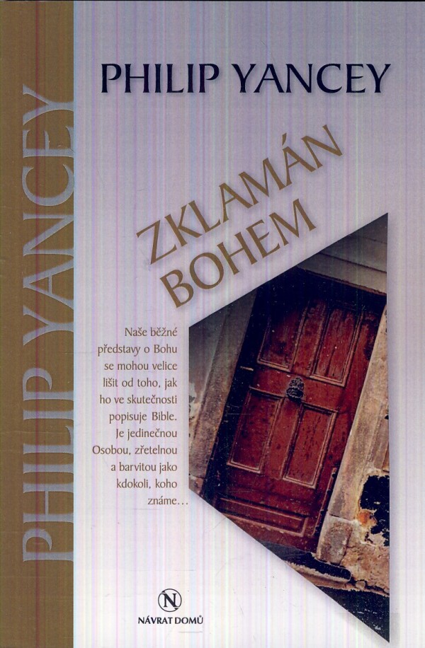 Philip Yancey: ZKLAMÁN BOHEM