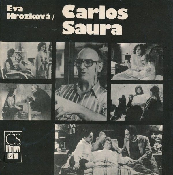 Eva Hrozková: CARLOS SAURA