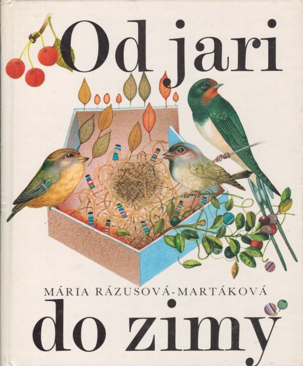 Mária Rázusová-Martáková: OD JARI DO ZIMY
