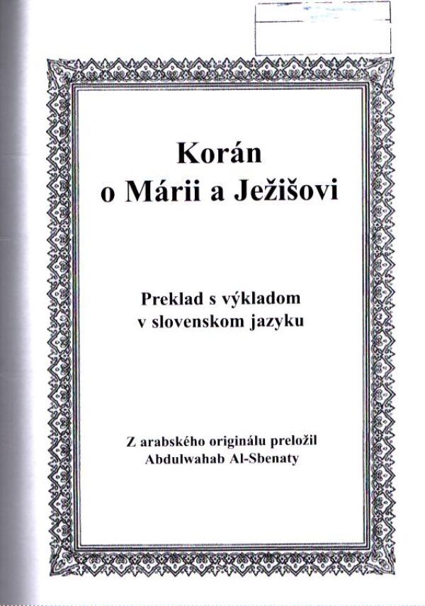 KORÁN O MÁRII A JEŽIŠOVI