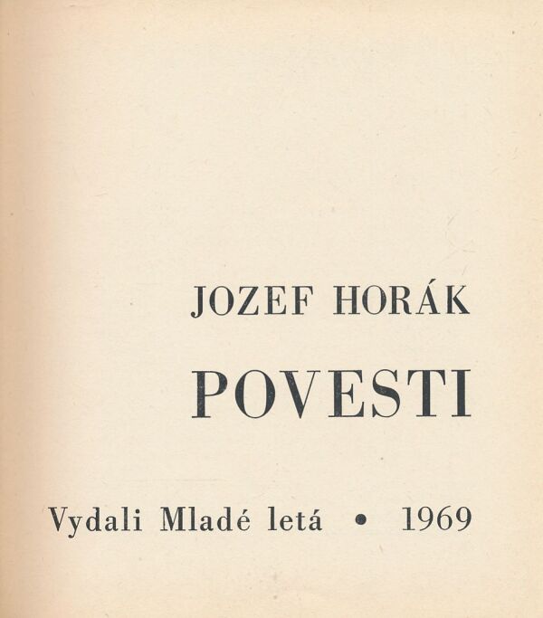 Jozef Horák: Povesti