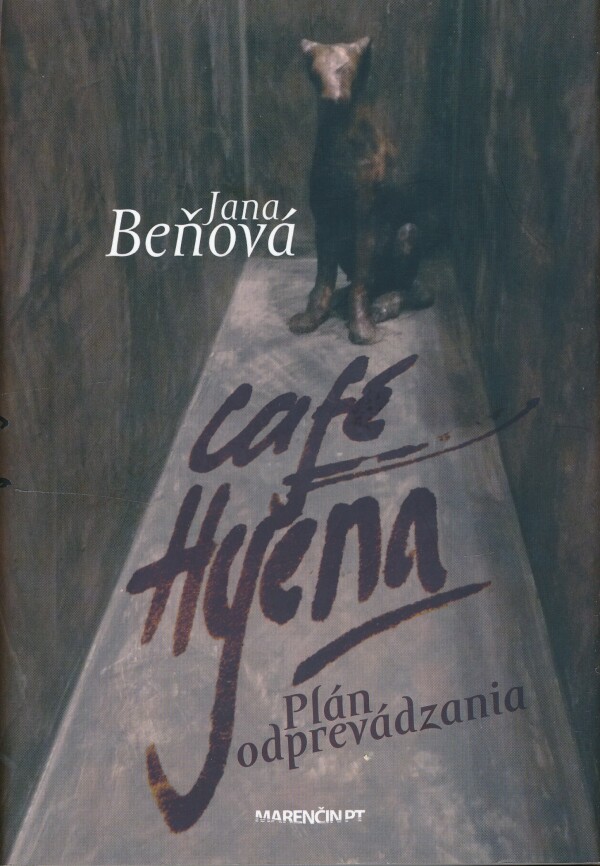 Jana Beňová: CAFÉ HYENA (PLÁN ODPREVÁDZANIA)