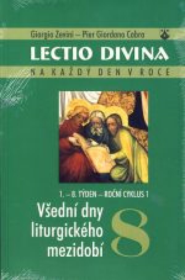 Giorgio Zevini, Pier Giordano Cabra: LECTIO DIVINA 8 - VŠEDNÍ DNY LITURGICKÉHO MEZIDOBÍ