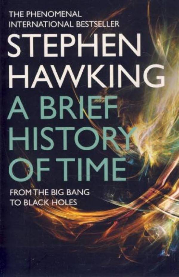 Stephen Hawking: A BRIEF HISTORY OF TIME