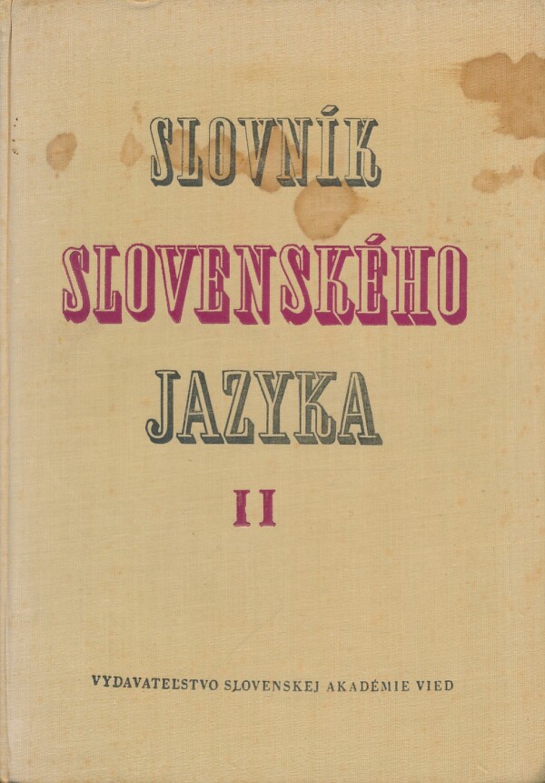 SLOVNÍK SLOVENSKÉHO JAZYKA I.-VI.