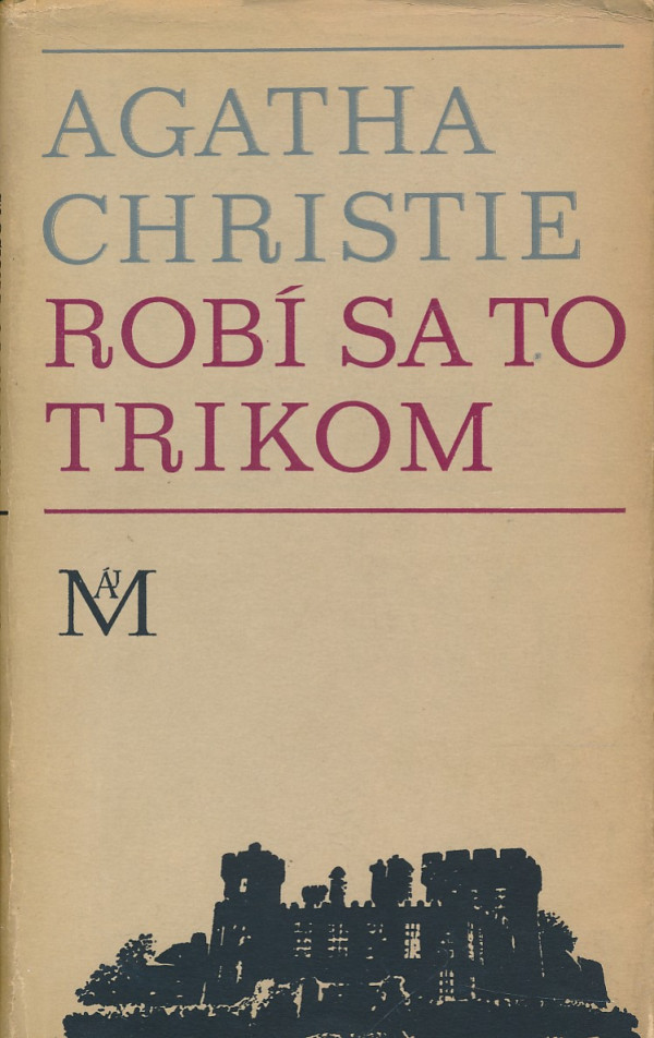 Agatha Christie: ROBÍ SA TO TRIKOM
