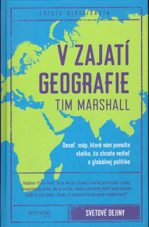 Tim Marshall: V ZAJATÍ GEOGRAFIE