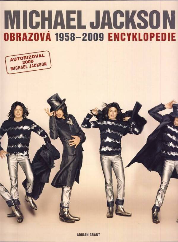 MICHAEL JACKSON - OBRAZOVÁ ENCYKLOPEDIE 1958 - 2009