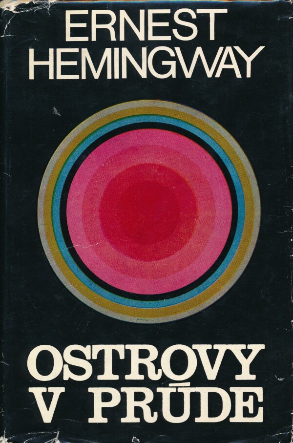 Ernest Hemingway: OSTROVY V PRÚDE