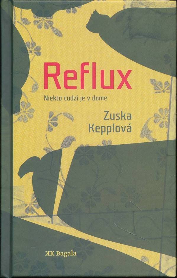 Zuska Kepplová: REFLUX