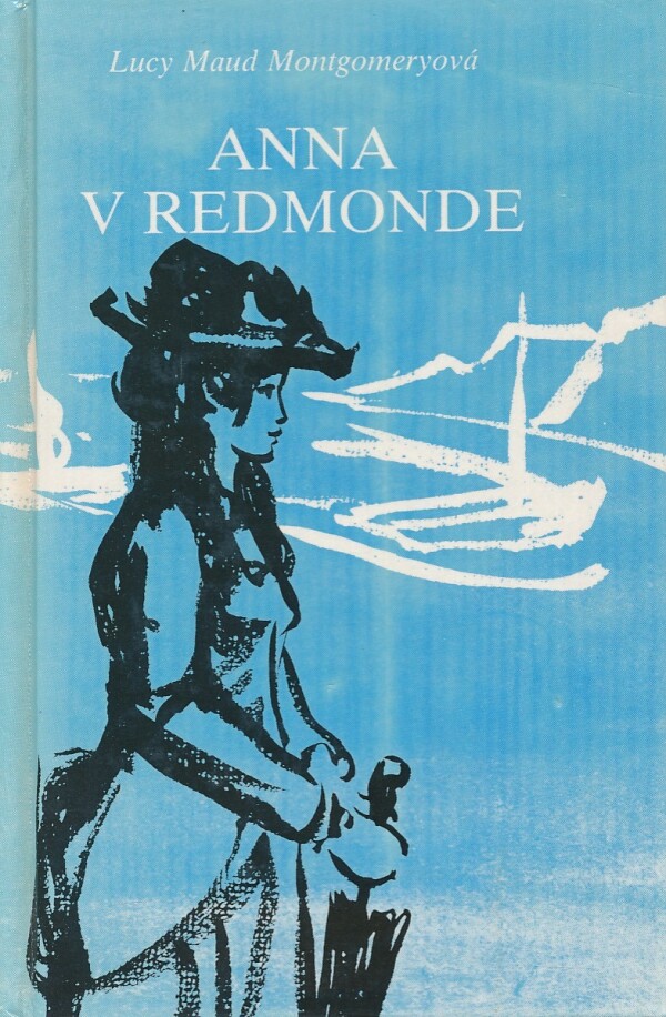 Lucy Maud Montgomeryová: ANNA V REDMONDE