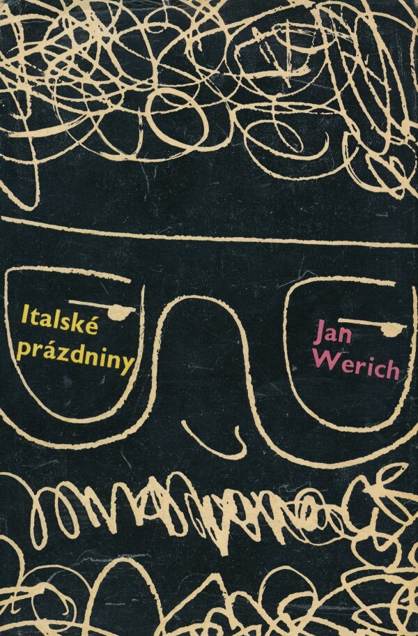 Jan Werich: ITALSKÉ PRÁZDNINY