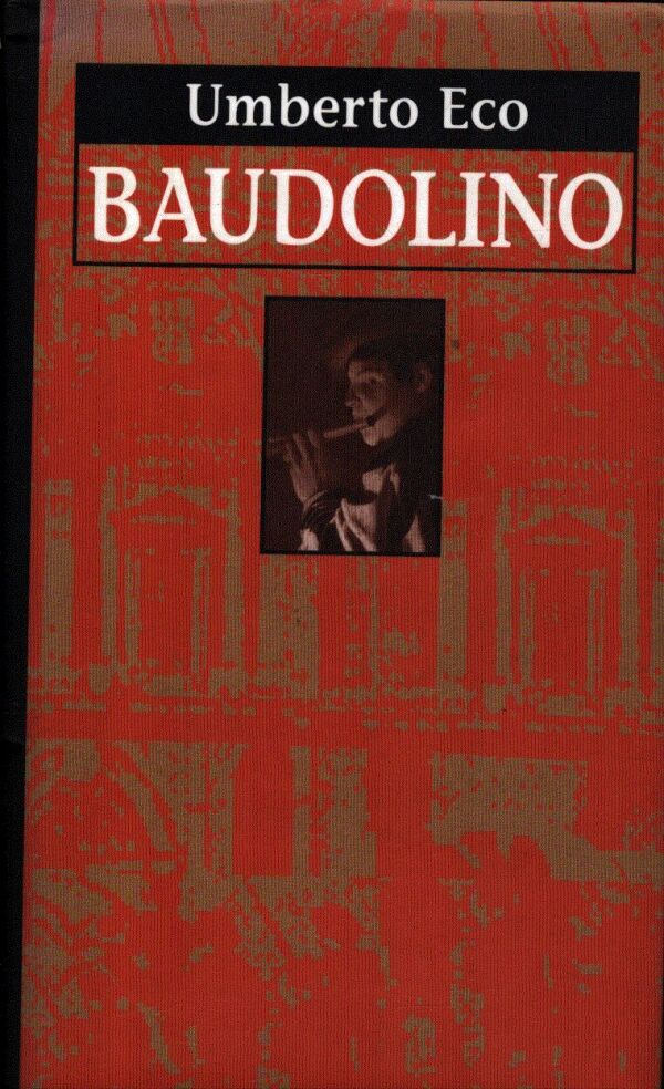 Umberto Eco: BAUDOLINO