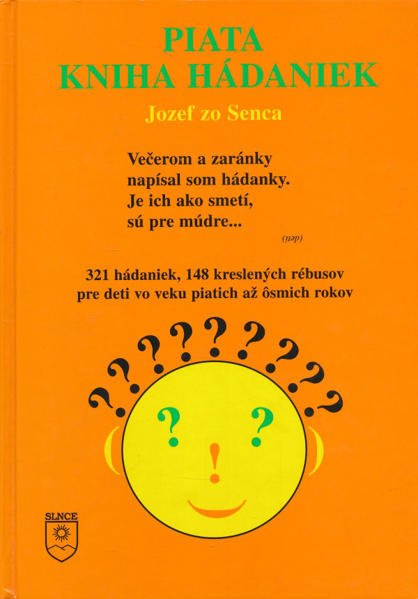Jozef zo Senca: Piata kniha hádaniek