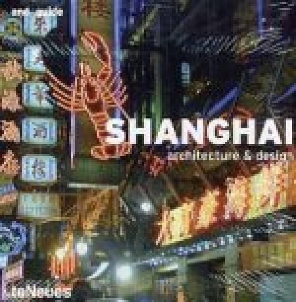 SHANGHAI-ARCHITECTURE AND DESIGN
