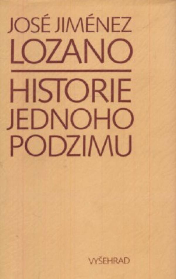 José Jiménez Lozano: HISTORIE JEDNOHO PODZIMU
