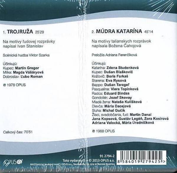 TROJRUŽA / MÚDRA KATARÍNA - CD