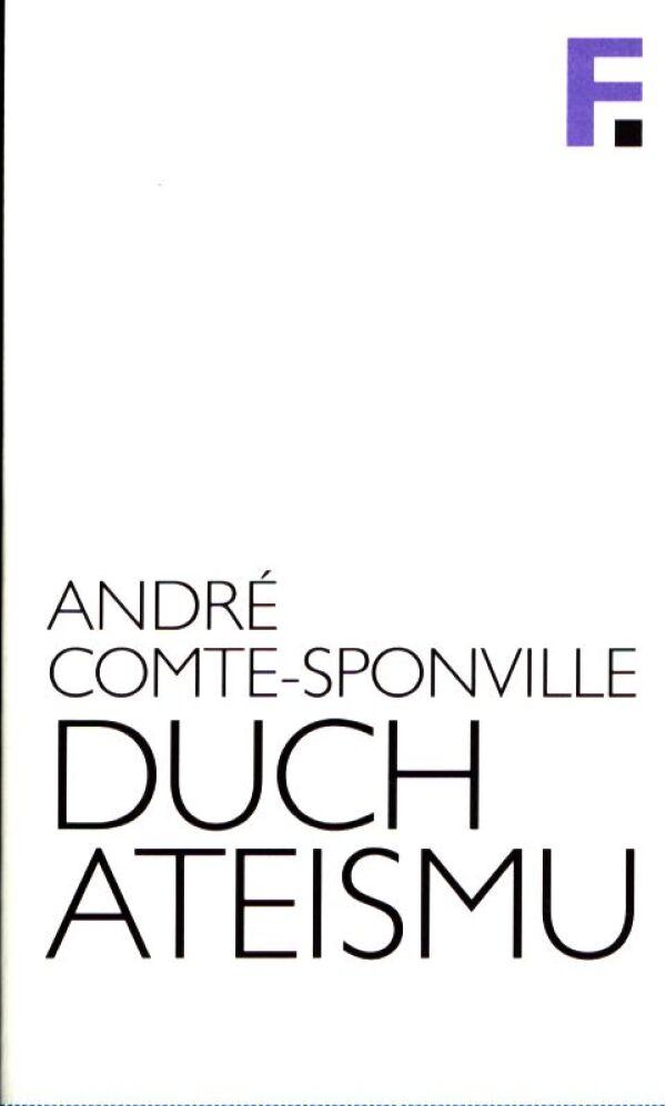André Comte-Sponville: DUCH ATEISMU