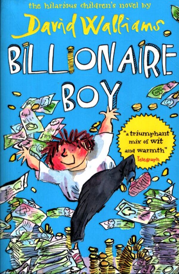 David Walliams: BILLIONAIRE BOY