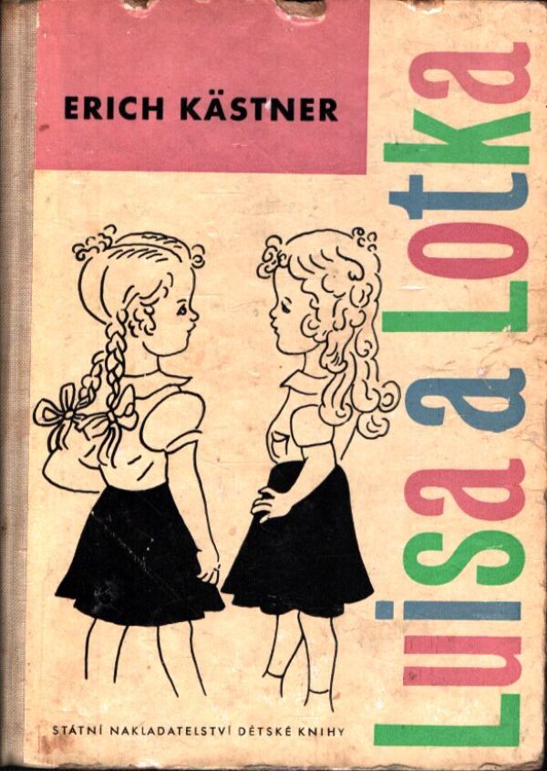 Erich Kästner: LUISA A LOTKA