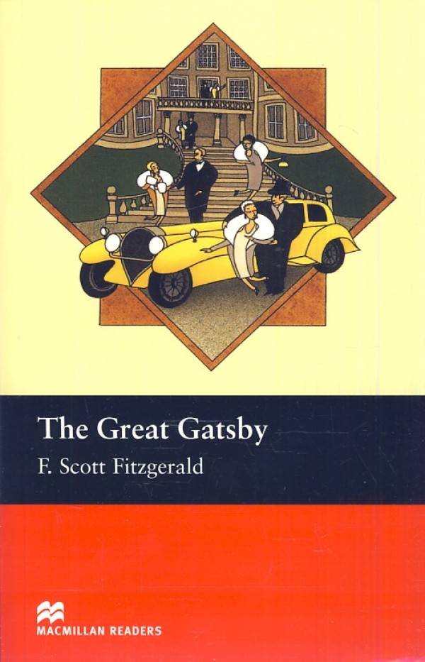 F. Scott Fitzgerald: THE GREAT GATSBY
