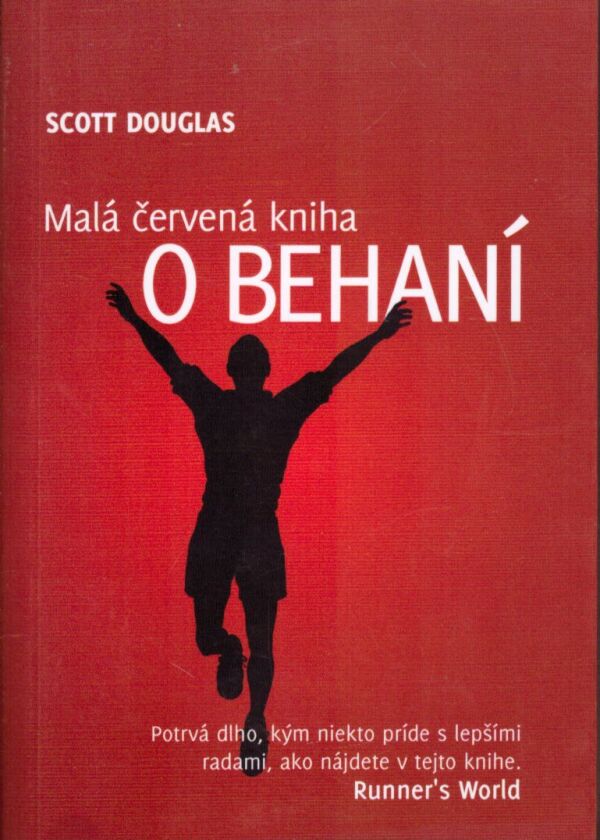 Scott Douglas: MALÁ ČERVENÁ KNIHA O BEHANÍ