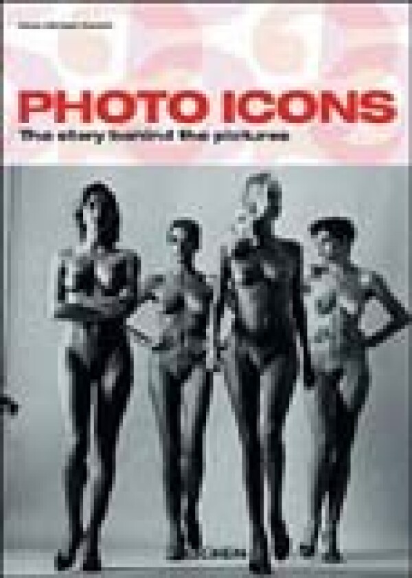 H. Koetzle: PHOTO ICONS - TASCHEN 25