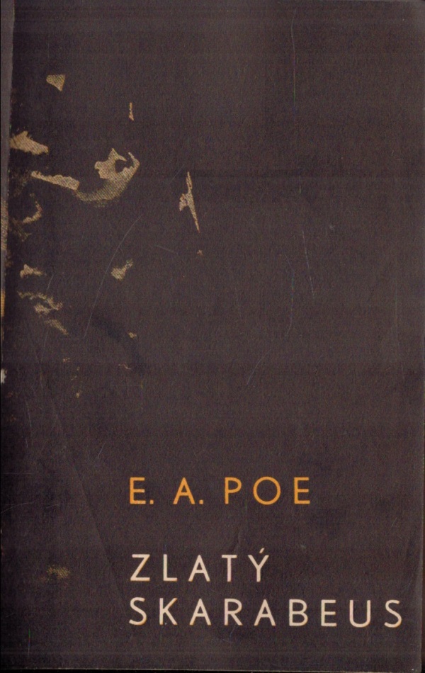 E.A. Poe: ZLATÝ SKARABEUS