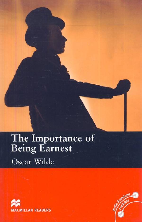 Oscar Wilde: THE IMPORTANCE OF BEING EARNEST
