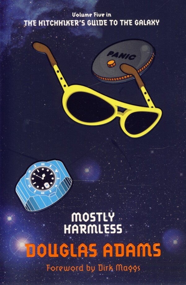 Douglas Adams: MOSTLY HARMLESS